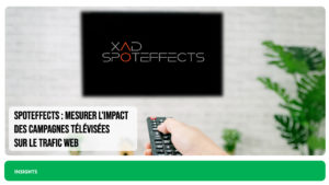 Spoteffect: a tool to measure the impact of your TV campaigns.