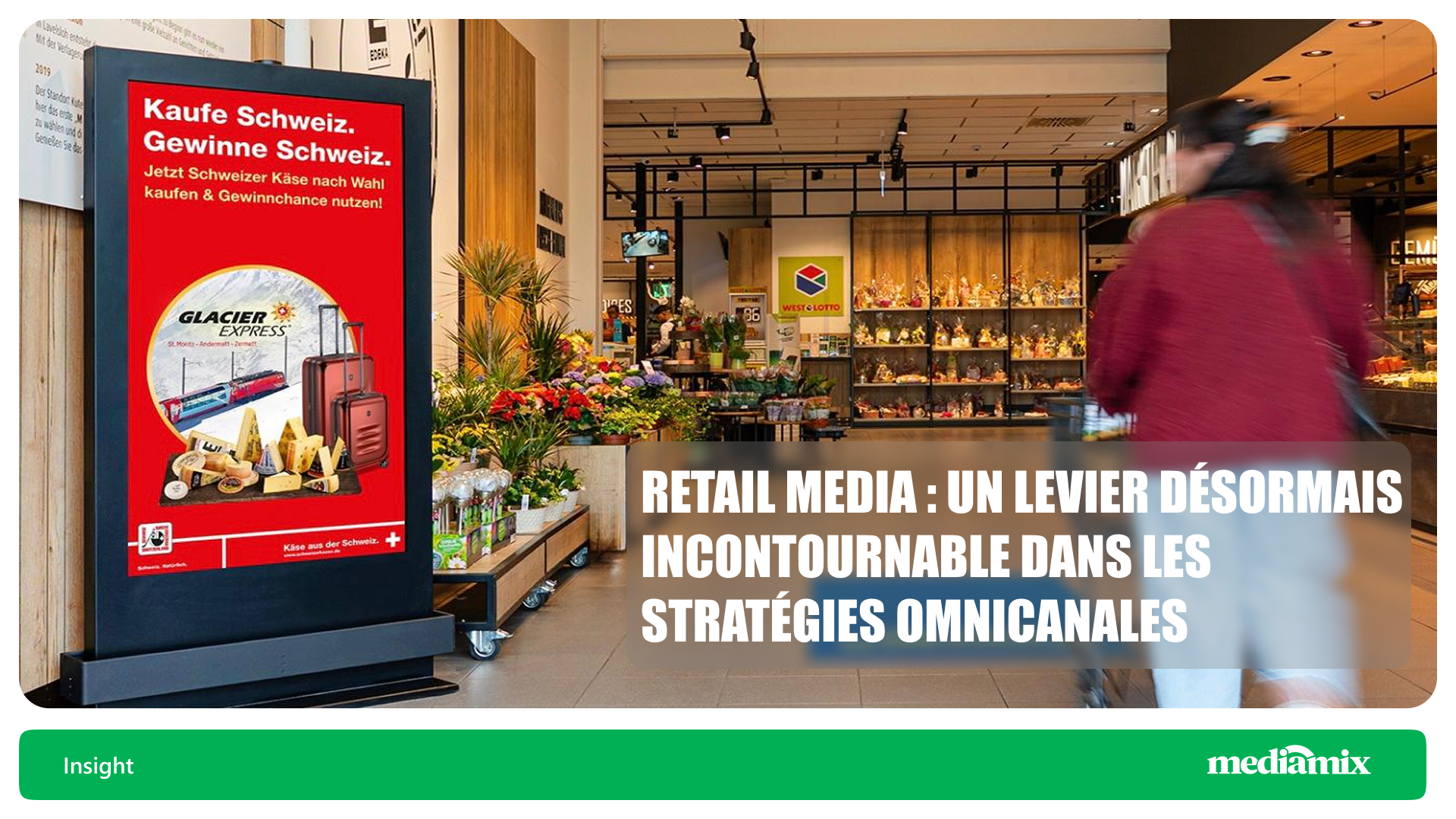 Retail Media : un levier désormais incontournable dans les stratégies omnicanales