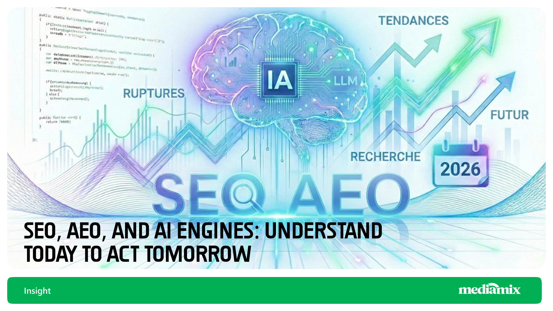 SEO, AEO, and AI Engines: Understand today to act tomorrow